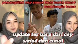 Cep sanud dan cimot semakin dekat dan mulai ....!!!