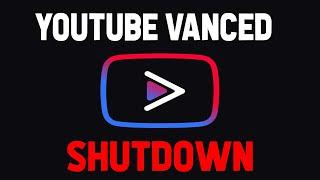 YOUTUBE VANCED SHUTDOWN BY GOOGLE (BREAKING NEWS)