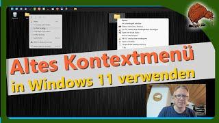 Windows 11 – altes Kontextmenü im Explorer verwenden
