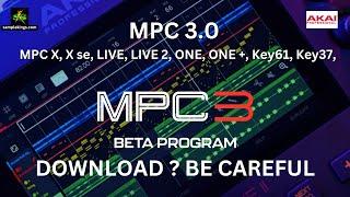 MPC3 DOWNLOAD? BE CAREFUL