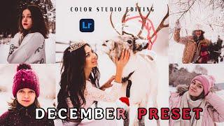 Christmas Photo Editing Made Easy with |December Lightroom Presets|Lightroom editing |Free Download|