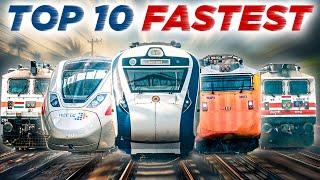 Top 10 Fastest Trains of India  2024 Version