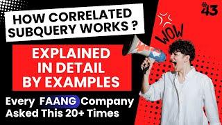 Correlated Subquery EXPLAINED Line by Line - FAANG Interviews Complete SQL Concepts - Leetcode 185