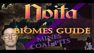 NOITA: Mines and Coal Pits Biome Guide