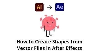 How to Create Shapes from Vector Files in After Effects