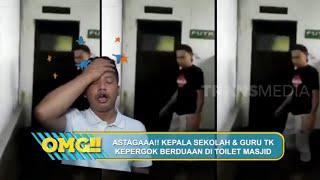 Kepala Sekolah & Guru TK Kepergok Berduaan Di Toilet Masjid | OMG!! (26/07/22)