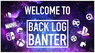 Back Log Banter Channel Trailer