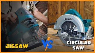 Jigsaw vs Circular Saw