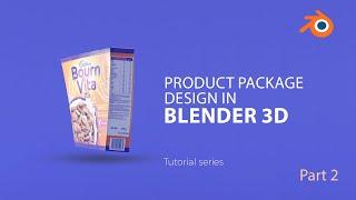 Product Package design in blender 3D (PT 2) - Texture Painting