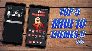 Top 5 MIUI 10 Themes | SEP 2K19 | EP.9