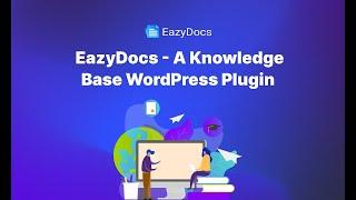 EazyDocs - A Knowledge Base WordPress Plugin