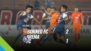 [Pekan 3] Cuplikan Pertandingan Borneo FC vs Arema FC, 10 April 2018