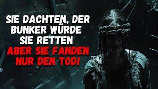 Sie dachten, der Bunker würde sie retten – aber sie fanden nur den Tod! | Creepypasta