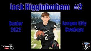 Jack Higginbotham - #2 - Senior - League City Cowboys - 2022 STYFA Season Highlights