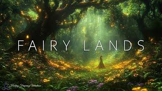 Fairy Lands - Healing Forest Ambience | Manifest Love Energy & Spiritual Awakening | 639Hz + 963H...