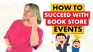 Book Marketing with Successful Bookstore Events