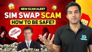 Sim Swap Scam Explained | How to Protect Yourself from Sim Swap Scam!