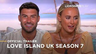Love Island UK Season 7 - Official Trailer - Lionsgate Play