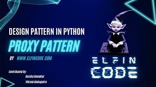 What is Proxy Design Pattern in #python with Live example