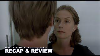 The Piano Teacher 2001 | Sad Story A French Middle Aged Piano Teacher & A Follower