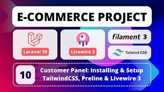 10 - E-Commerce Project with Laravel 10, Livewire 3, Filament 3 & Tailwind CSS