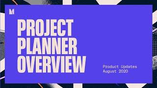 [Webinar]: New in Monograph! - Project Planner Overview