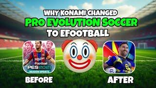 Why Did Konami Ruin PES? The Truth About eFootball's Transition