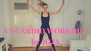 Victoria Secret Cardio workout - by JOJA