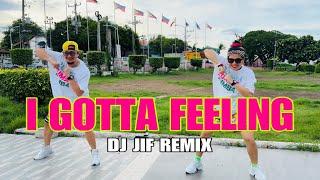 I GOTTA FEELING ( Dj Jif Remix ) Dance workout