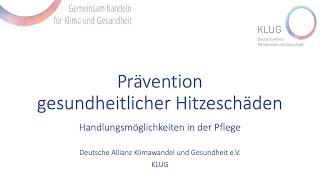 Modul 3c: Prävention hitzebedingter Gesundheitsschäden – Handlungsmöglichkeiten in der Pflege