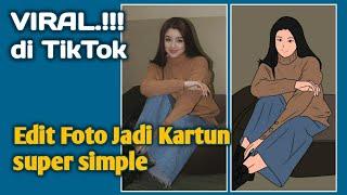 Cara Edit Foto Jadi Kartun Viral di Tiktok || Super Simple