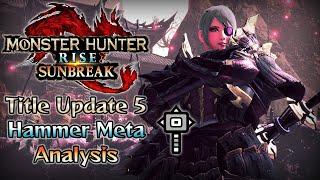 Title Update 5 Hammer Meta Analysis - Monster Hunter Rise: Sunbreak