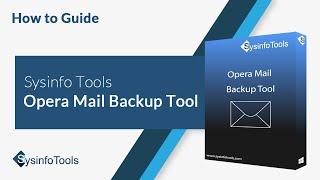 How to Backup Opera Mails to PC | Opera Email Backup Tool