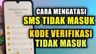 Cara Mengatasi Nomor HP Tidak Bisa Menerima SMS dan Kode Verifikasi OTP