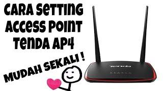 Cara Setting Access Point Tenda AP4