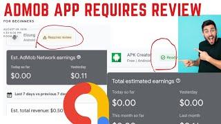 HOW TO FIX APP REQUIRES REVIEW IN ADMOB