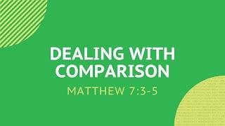 Dealing with Comparison - Daily Devotion