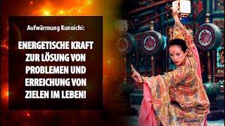 Aufwärmung Kunoichi: energetische Kraft zur Lösung von Problemen und Erreichung von Zielen im Leben!