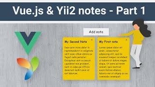 Vue.js & Yii2 REST API  notes app - Project Setup | Part 1