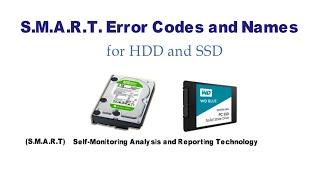 S.M.A.R.T. Errors Codes and message for HDD and SSD - Technical Adan