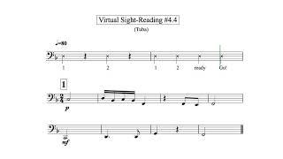 Virtual Sight Reading Level 4.4 (Tuba)