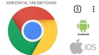 How to enable Horizontal Tab Switcher in Chrome