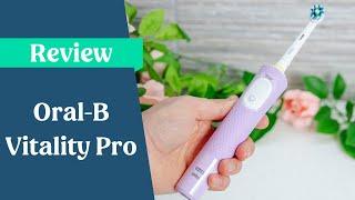 Oral-B Vitality Pro Review