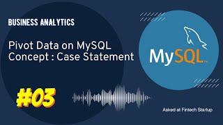 How to Pivot Data on MySQL Using Case Statement (Amazon Interview Question)