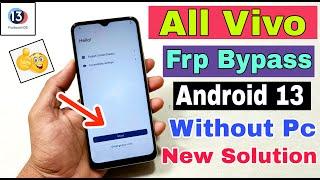 All Vivo Phone FRP Bypass Android 13 | New Trick | All Google Account Bypass Without Pc 100% OK |