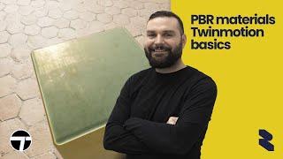 Twinmotion PBR materials basics