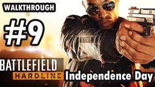 Battlefield Hardline - Episode 9 - Independence Day (Walkthrough)