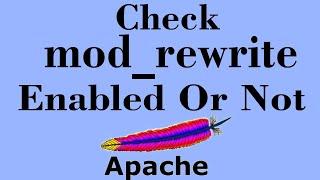 Check Mod_Rewrite In Enabled Or Not On Apache Server