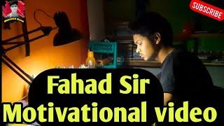 Fahad Sir motivational video, Speech | The best Powerful study motivation for student |#murshedology