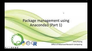 Package management using Anaconda3 (Part 1)